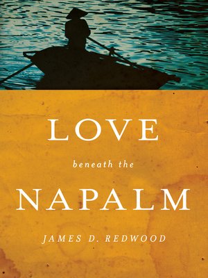 cover image of Love beneath the Napalm